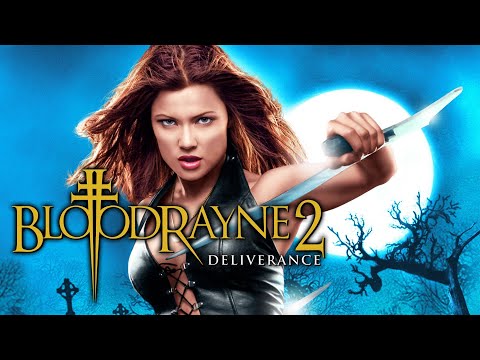BloodRayne 2: Deliverance (2007)
